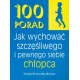 100 porad Jak wychować szczęśliwego i pewnego siebie chłopca Elizabeth Hartley-Brewer motyleksiazkowe.pl