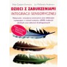 Dzieci z zaburzeniami integracji sensorycznej