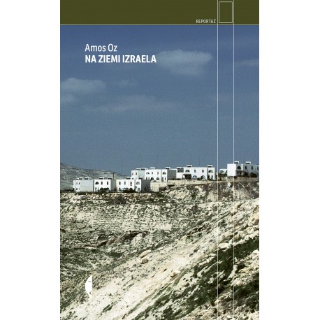 Na ziemi Izraela Amos Oz motyleksiazkowe.pl