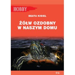 Żółw ozdobny w naszym domu Beata Kisiel motyleksiazkowe.pl