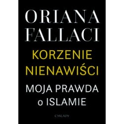 Korzenie nienawiści Oriana Fallaci motyleksiazkowe.pl