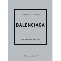 Balenciaga Historia kultowego domu mody motyleksiazkowe.pl