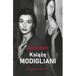 Książę Modigliani Angelo Longoni motyleksiazkowe.pl