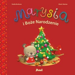 Marysia i Boże Narodzenie Nadia Berkane Alexis Nesme motyleksiazkowe.pl