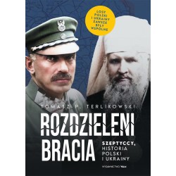 Rozdzieleni bracia Tomasz P. Terlikowski motyleksiazkowe.pl
