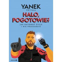 Halo pogotowie? Yanek Świtała motyleksiazkowe.pl