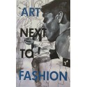 Art next to Fashion