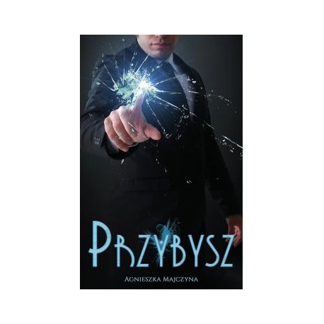 Przybysz Agnieszka Majczyna motyleksiazkowe.pl