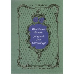 Włodzimierz Tetmajer przyjaciel Jana Czerneckiego Jan Czernecki motyleksiazkowe.pl