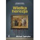Wielka herezja Michał Jędryka motyleksiazkowe.pl