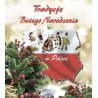 Tradycje Bożego Narodzenia w Polsce