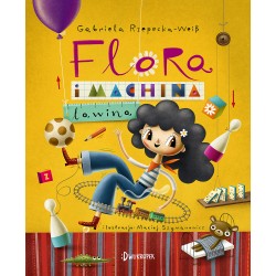 Flora i Machina-Lawina tom 2 Gabriela Rzepecka-Weis motyleksiazkowe.pl