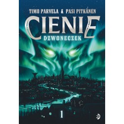 Dzwoneczek Cienie, tom 1 Timo Parvela Pasi Pitkanen motyleksiazkowe.pl