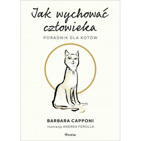 Jak wychować człowieka Poradnik dla kotów Barbara Capponi motyleksiazkowe.pl