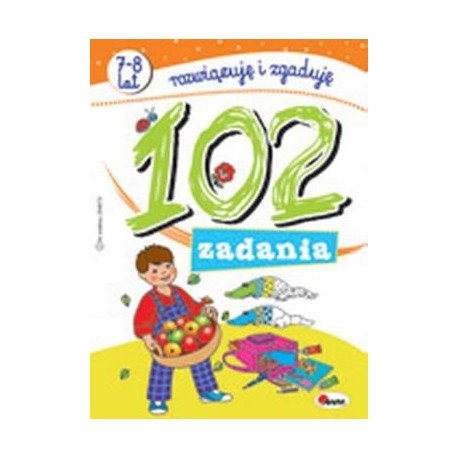 102 zadania 7-8 lat rozwiązuję i zgaduję motyleksiazkowe.pl