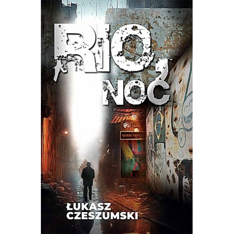 Rio, noc Łukasz Czeszumski motyleksiazkowe.pl