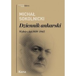 Dziennik ankarski. Wybór z lat 1939-1945 Michał Sokolnicki motyleksiazkowe.pl