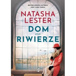 Dom na Riwierze Natasha Lester motyleksiążkowe.pl