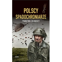 Polscy spadochroniarze Pamiętnik żołnierzy motyleksiazkowe.pl