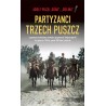 Partyzanci trzech Puszcz
