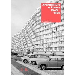 Architektura w Polsce 1945-1989 Anna Cymer motyleksiazkowe.pl