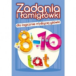 Zadania i łamigłówki 8 - 10 lat