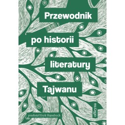 Przewodnik po historii literatury Tajwanu motyleksiazkowe.pl