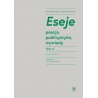 Eseje Tom 4. Poezja, publicystyka, wywiady
