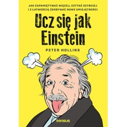 Ucz się jak Einstein Peter Hollins motyleksiazkowe.pl
