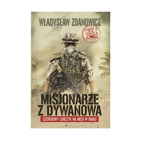 Misjonarze z Dywanowa t.2 Jonasz Władysław Zdanowicz motyleksiazkowe.pl