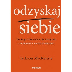 Odzyskaj siebie  Jackson MacKenzie motyleksiazkowe.pl