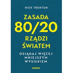Zasada 80/20 rządzi światem Nick Trenton motyleksiazkowe.pl