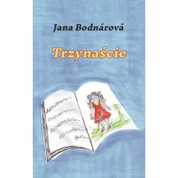 Trzynaście Jana Bodnárová motyleksiazkowe.pl