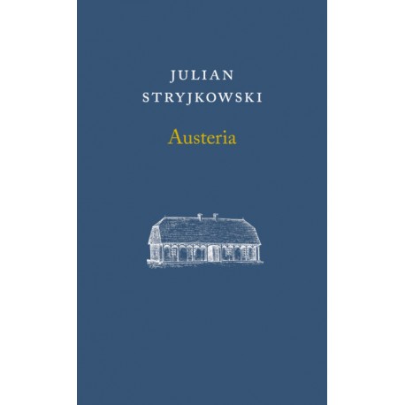 Austeria /wersja włoska Julian Stryjkowski motyleksiazkowe.pl
