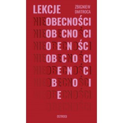 Lekcje (nie)obecności Zbigniew Dmitroca motyleksiazkowe.pl