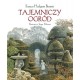 Tajemniczy ogród Frances Hodgson Burnett motyleksiazkowe.pl