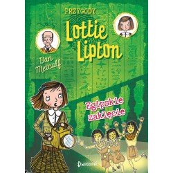 Przygody Lottie Lipton. Egipskie zaklęcie Dan Metcalf motyleksiazkowe.pl