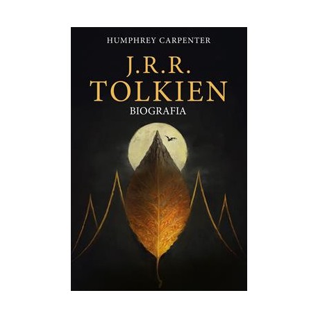Biografia J.R.R. Tolkien Humphrey Carpenter motyleksiazkowe.pl