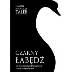 Czarny łabędź. Jak nieprzewidywalne zdarzenia rządzą naszym życiem Nassim Nicholas Taleb motyleksiazkowe.pl