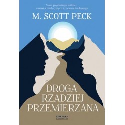 Droga rzadziej przemierzana M. Scott Peck motyleksiazkowe.pl