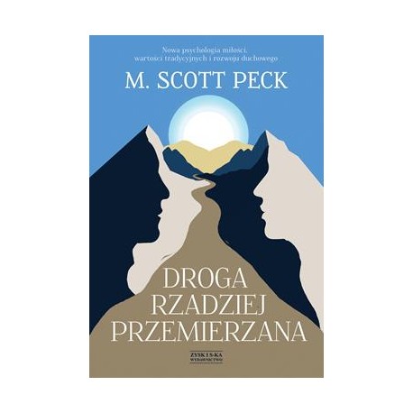 Droga rzadziej przemierzana M. Scott Peck motyleksiazkowe.pl