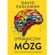 Dynamiczny mózg. Historia nieustannych przeobrażeń David Eagleman motyleksiazkowe.pl
