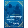 Diamenty mojego życia