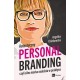 Personal Branding czyli silna marka osobista w praktyce Angelika Chimkowska motyleksiazkowe.pl