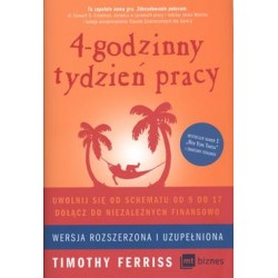 4-godzinny tydzień pracy Timothy Ferriss motyleksiazkowe.pl