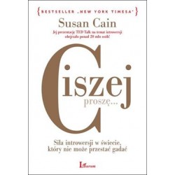 Ciszej, proszę. Siła introwersji w świecie który nie może przestać gadać Susan Cain motyleksiazkowe.pl