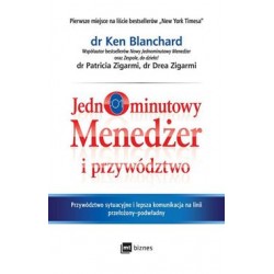 Jednominutowy Menedżer i przywództwo Ken Blanchard, Patricia Zigarmi, Drea Zigarmi motyleksiazkowe.pl