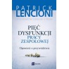 Pięć dysfunkcji pracy zespołowej