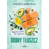 Dobry tłuszcz