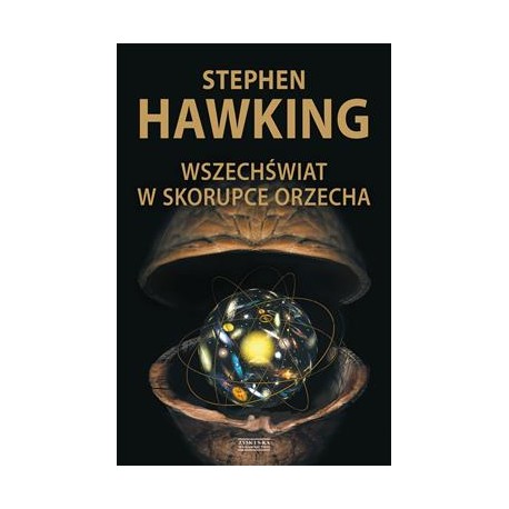 Wszechświat w skorupce orzecha Stephen Hawking motyleksiazkowe.pl